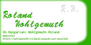 roland wohlgemuth business card